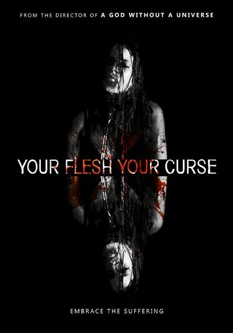Постер к Твоя плоть, твоё проклятье (2017)